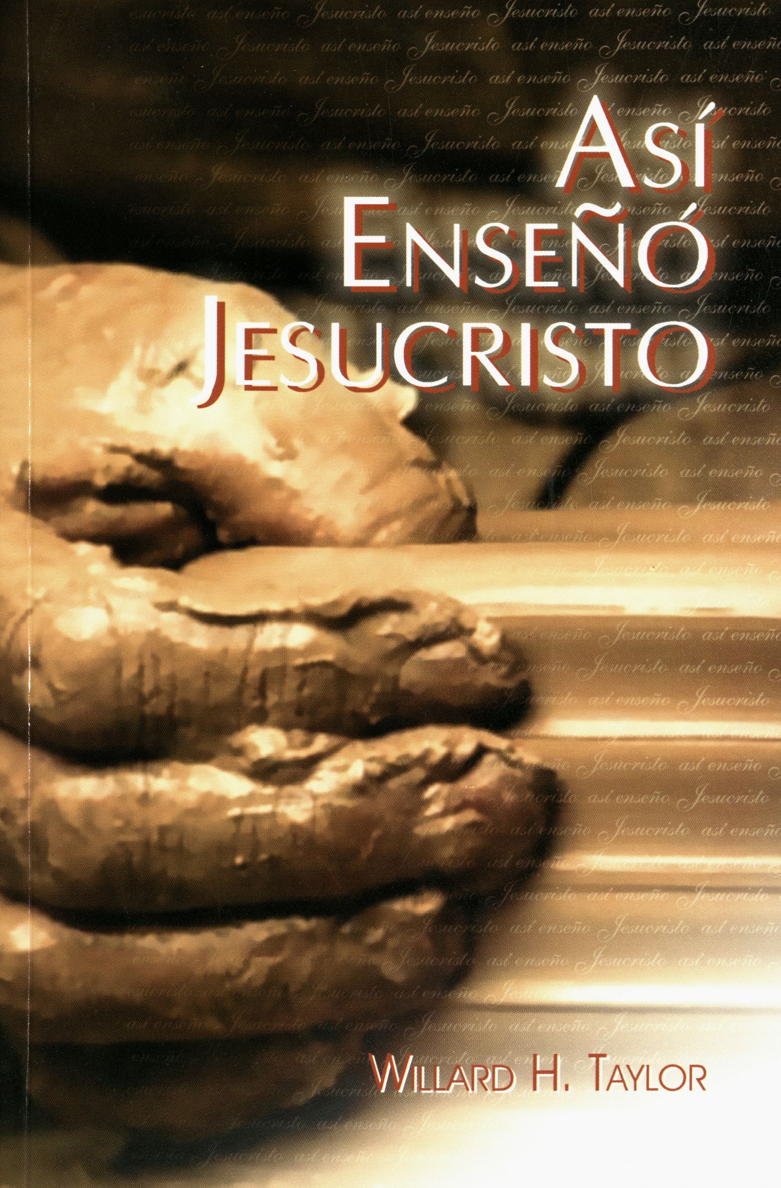 Así enseñó Jesucristo