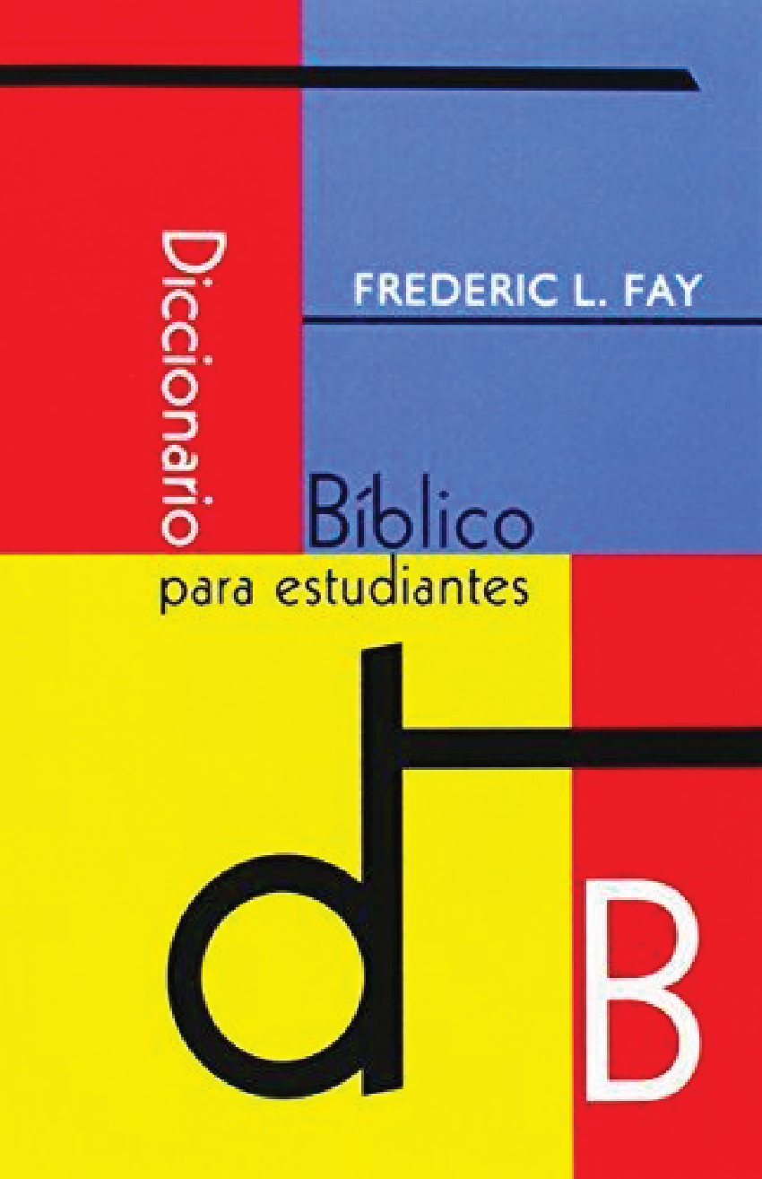 Diccionario Bíblico para Estudiantes