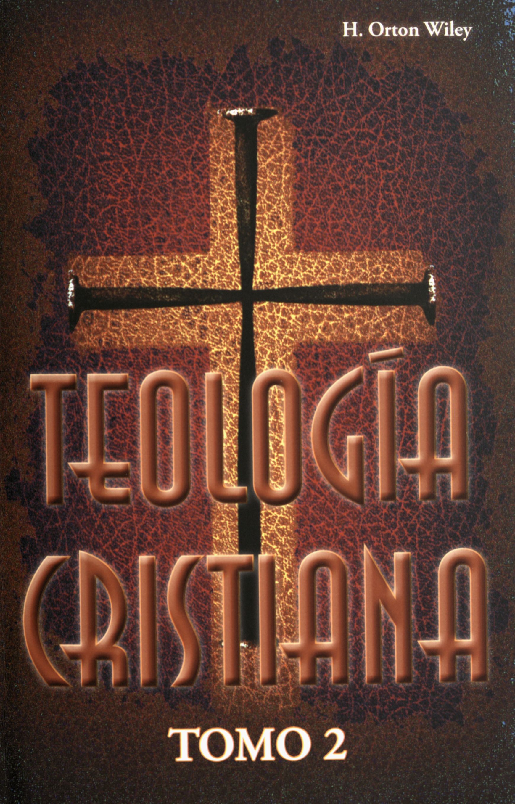 Teología cristiana (Tomo 2)
