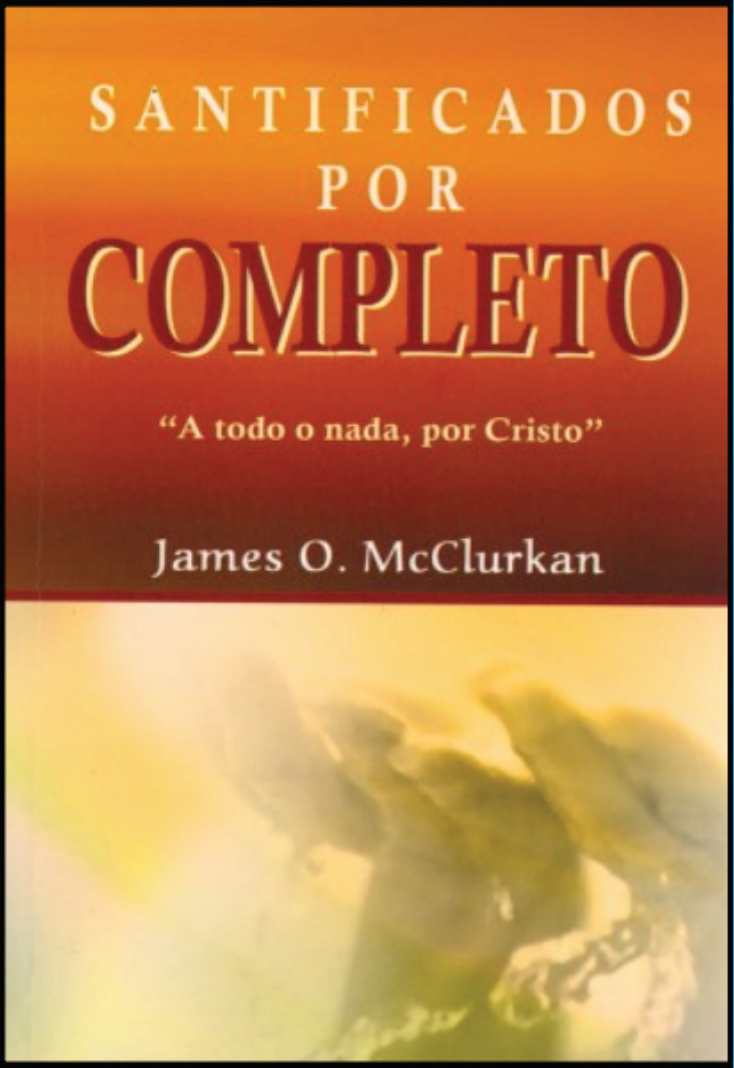 Santificados por Completo