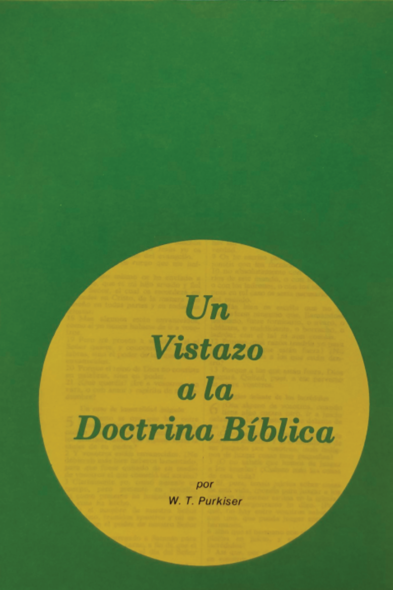 Un Vistazo a la Doctrina Bíblica