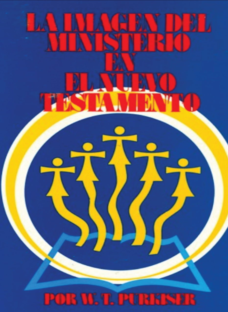 La Imagen del Ministerio en el Nuevo Testamento