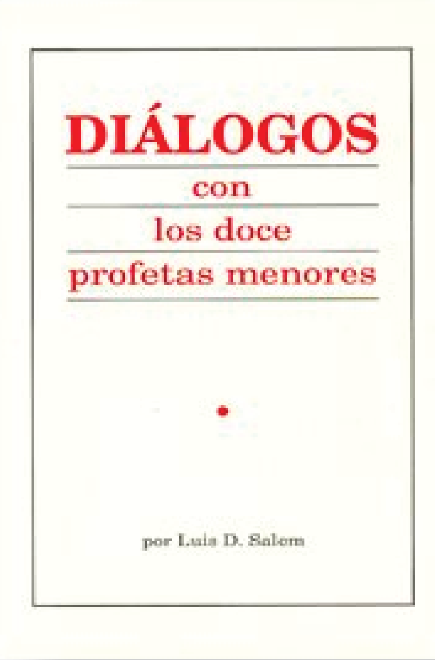 Diálogos con los Doce Profetas Menores