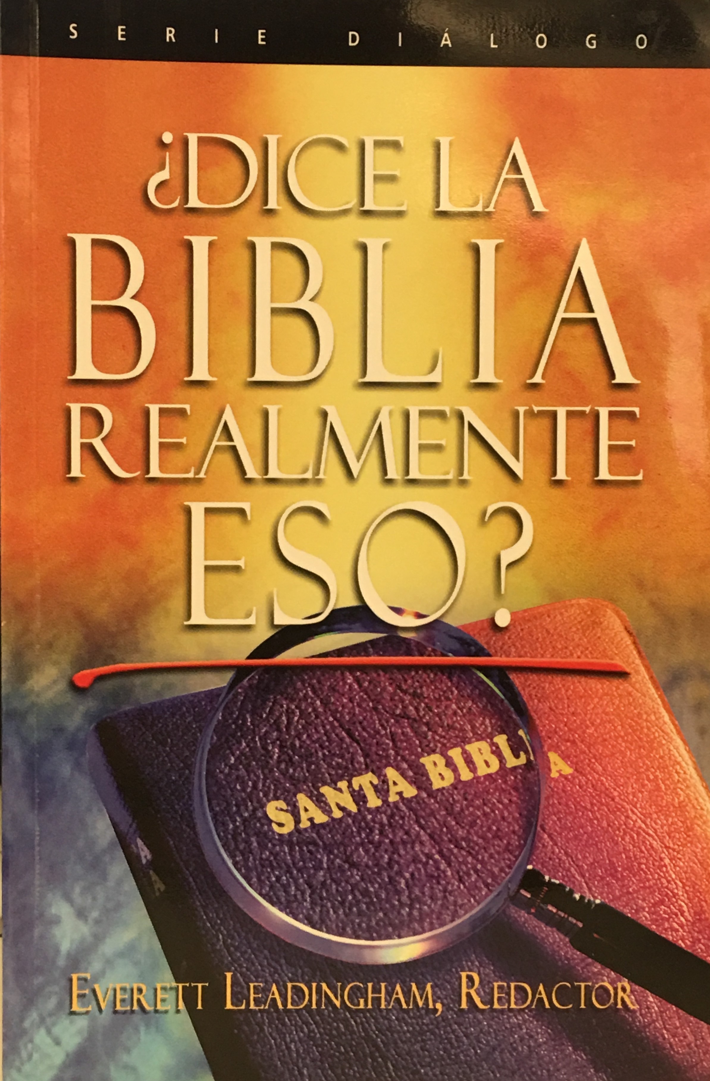 ¿Dice la Biblia realmente eso?