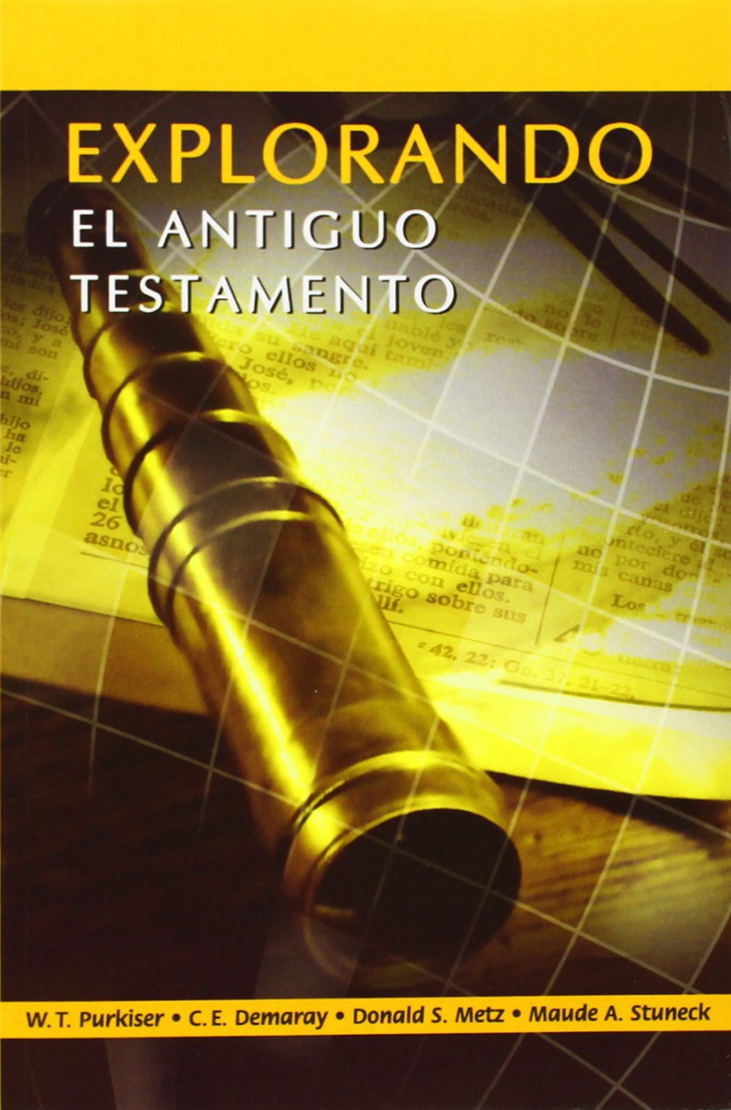 Explorando el Antiguo Testamento