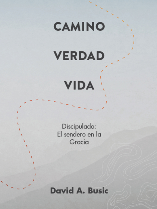 Camino, Verdad, Vida