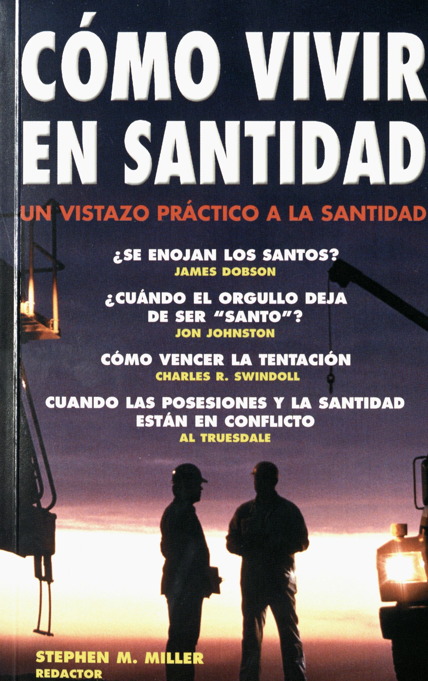 Cómo Vivir en Santidad